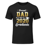 Proud Dad of a Class of 2020 Graduate Shirt Senior 20 Gift in Black - front view