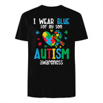 Autism Awareness Wear Blue for My Son ASD Mom Dad Men Women in Black - back view