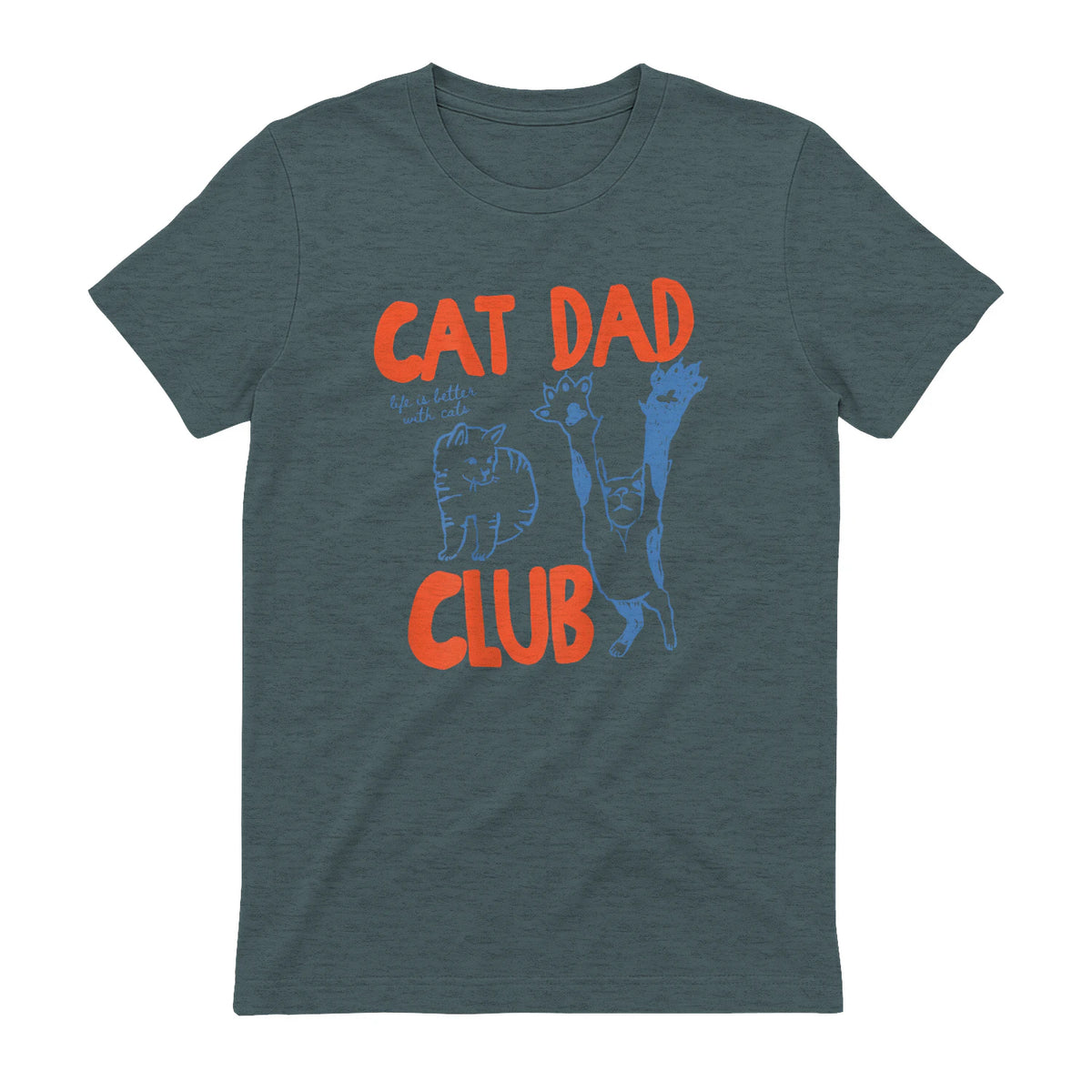 Cat Dad Club Life Is Better with Cats T-Shirt in Dark Heather - back view