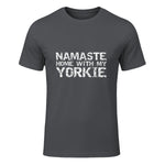 Funny Yoga Pun Introvert Saying Namaste Home with My Yorkie in Charcoal - front view