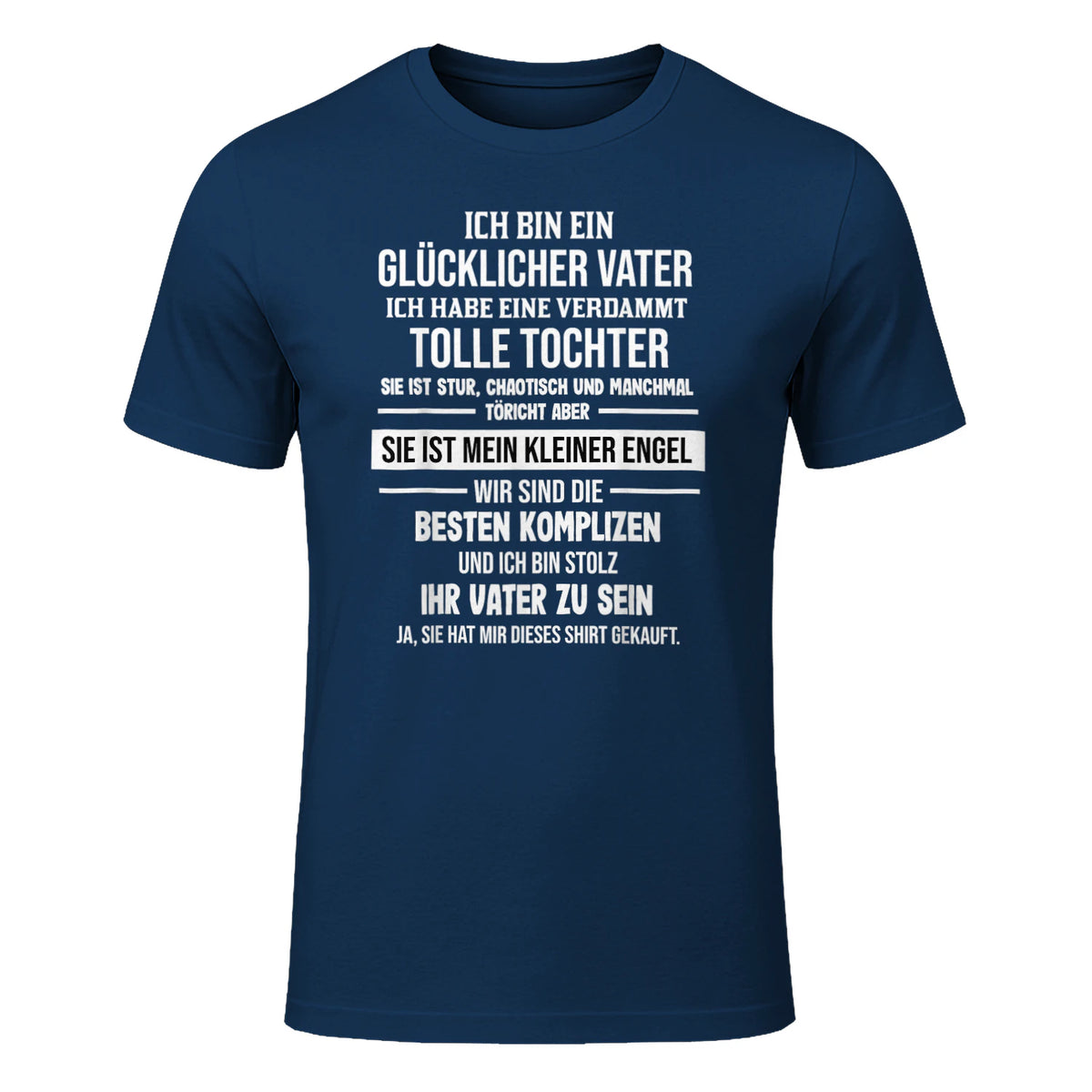 Ich Bin Ein Glücklicher Vater Tochter Vater in Navy - front view