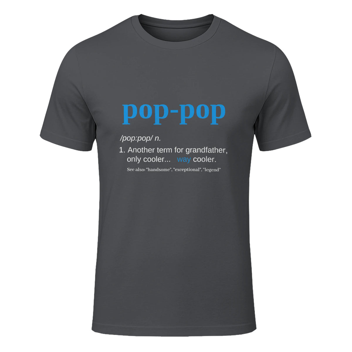 Pop Pop Gifts Grandpa Fathers Day in Charcoal - front view