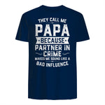 They Call Me Papa Because Partner in Crime Shirt Fathers Day in Navy - back view