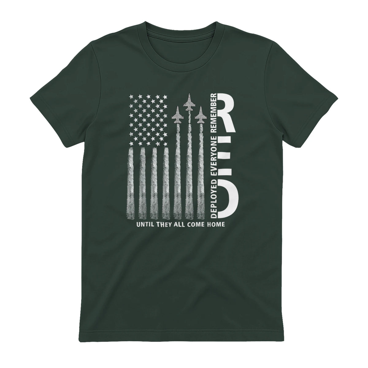Remember Everyone Deployed RED Friday Military American Flag T-Shirt in Forest Green - back view