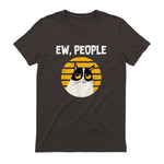 Ew, People - Funny Cat Lover Gift T-Shirt in Dark Chocolate - back view