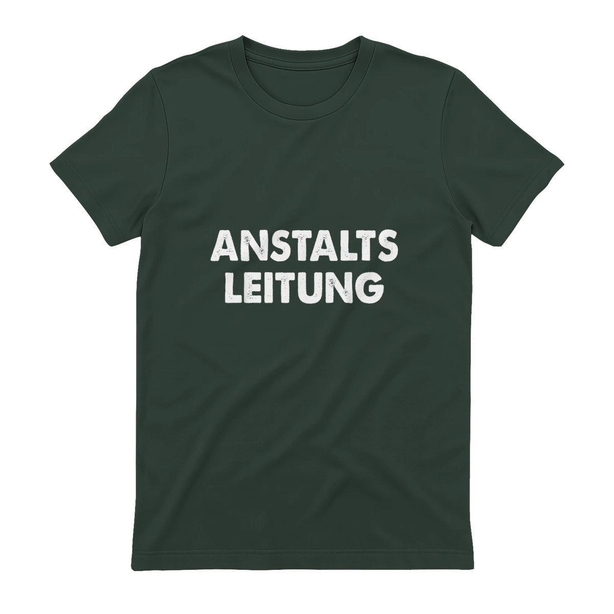 Spaßige Outfits Anstaltsleitung Lustige Sprüche Humor Spaß für Erwachsene Unisex Schwarz in Forest Green - back view