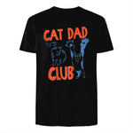 Cat Dad Club Life Is Better with Cats T-Shirt in Black - back view