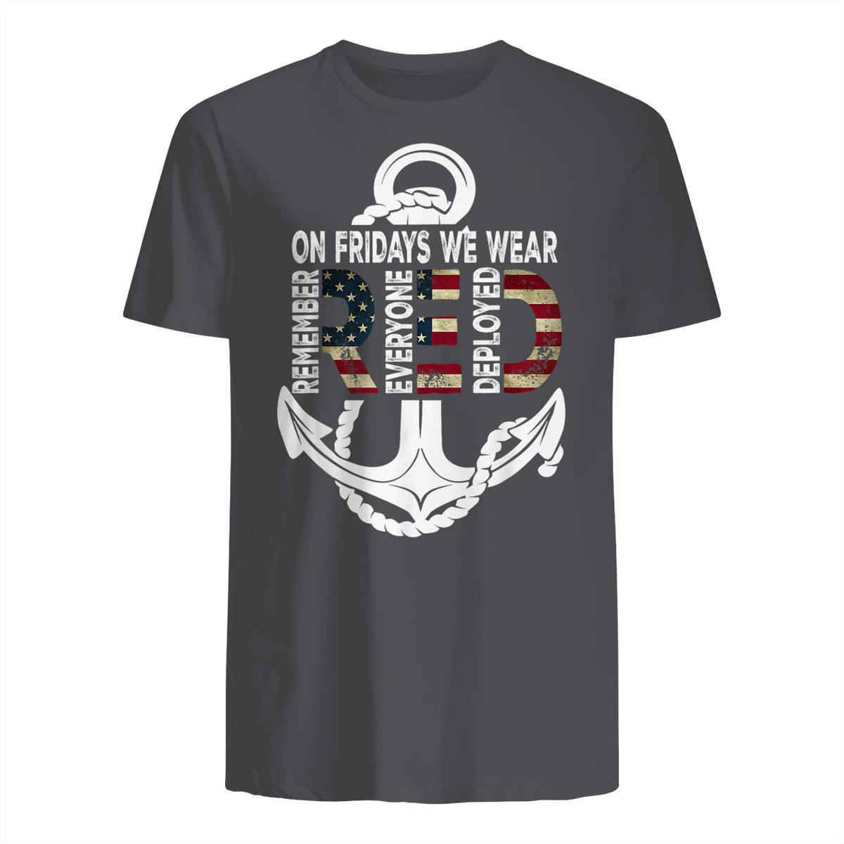 On Fridays We Wear Red Remember Everyone Deployed Navy T-Shirt in Charcoal - back view