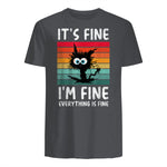 It's Fine I'm Fine Everything Is Fine Funny Black Cat T-Shirt in Charcoal - back view