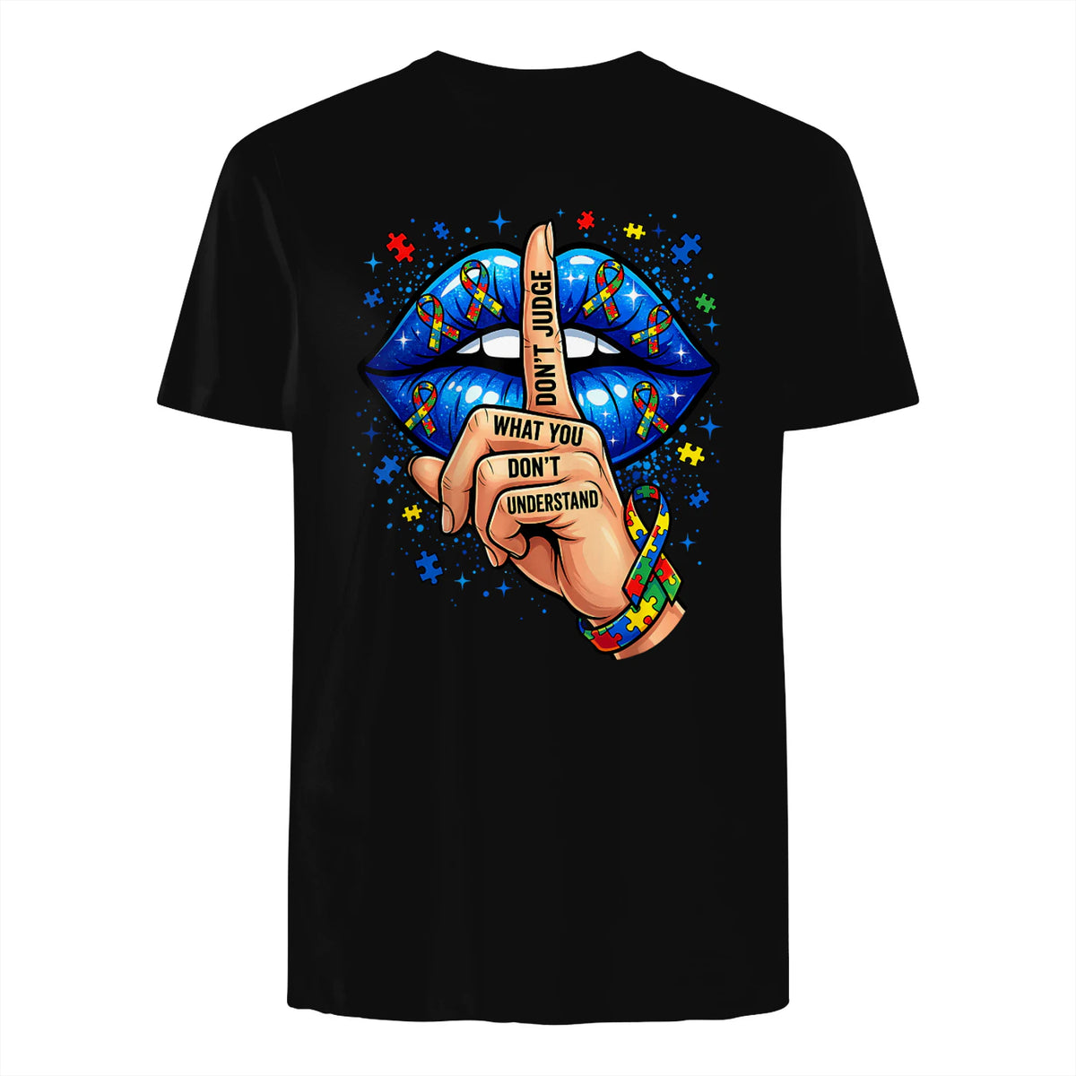 Don't Judge What You Don't Understand Autism Awareness Lips in Black - back view