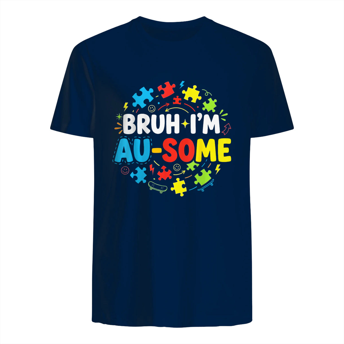 Bruh I'm Au-Some Autism Awareness T-Shirt in Navy - back view