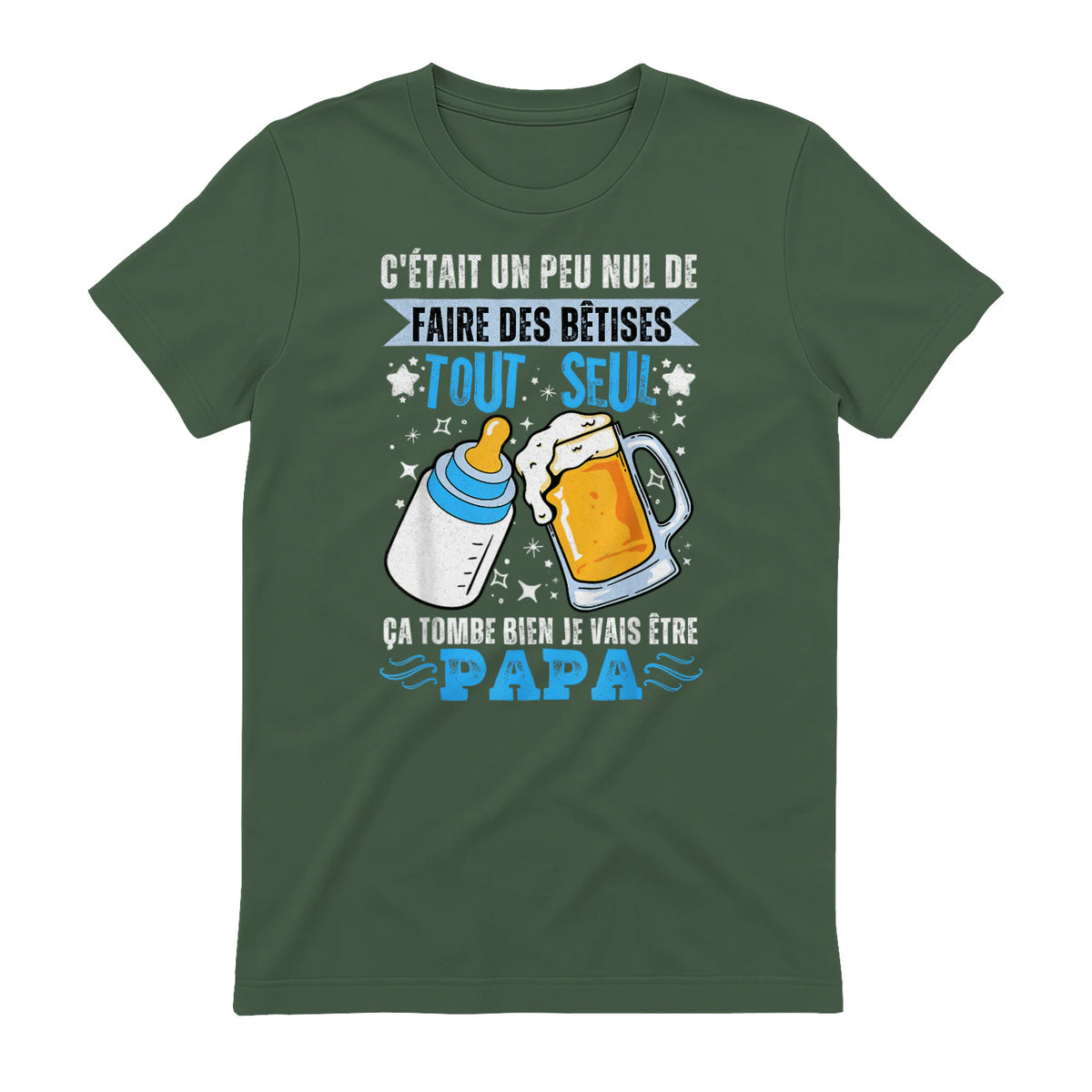 bientôt papa 2026 Annonce Futur Papa Humour Nouveau Papa tee in Military Green - back view
