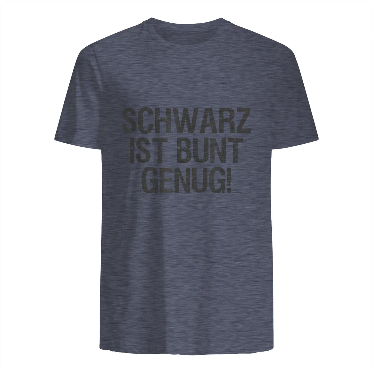 Schwarz ist Bunt genug Lustiger Spruch für Mann Frau in Heather Navy - back view