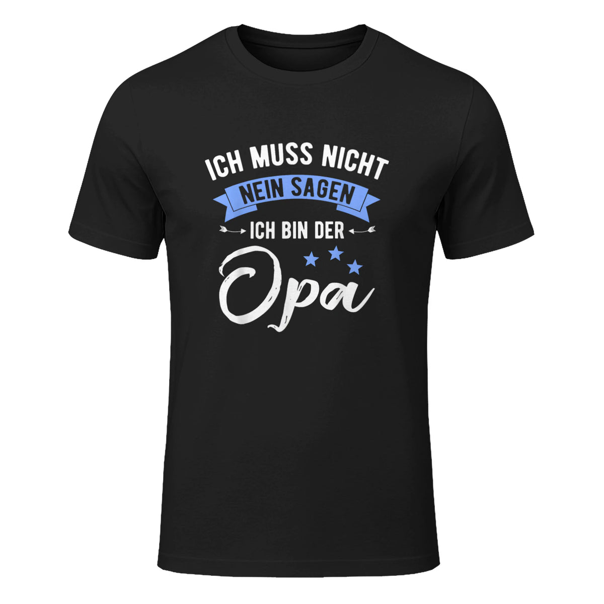 Ich Muss Nicht Nein Sagen Ich Bin Der Opa Lustiges in Black - front view