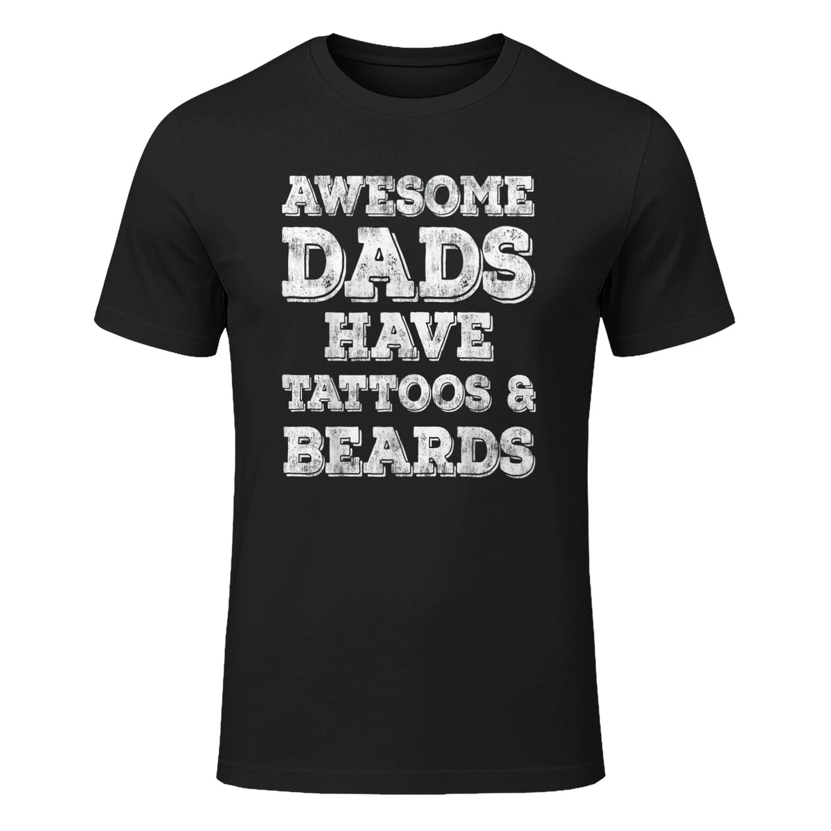 Awesome Dads Have Tattoos And Beards Shirt Fathers Day Gift in Black - front view