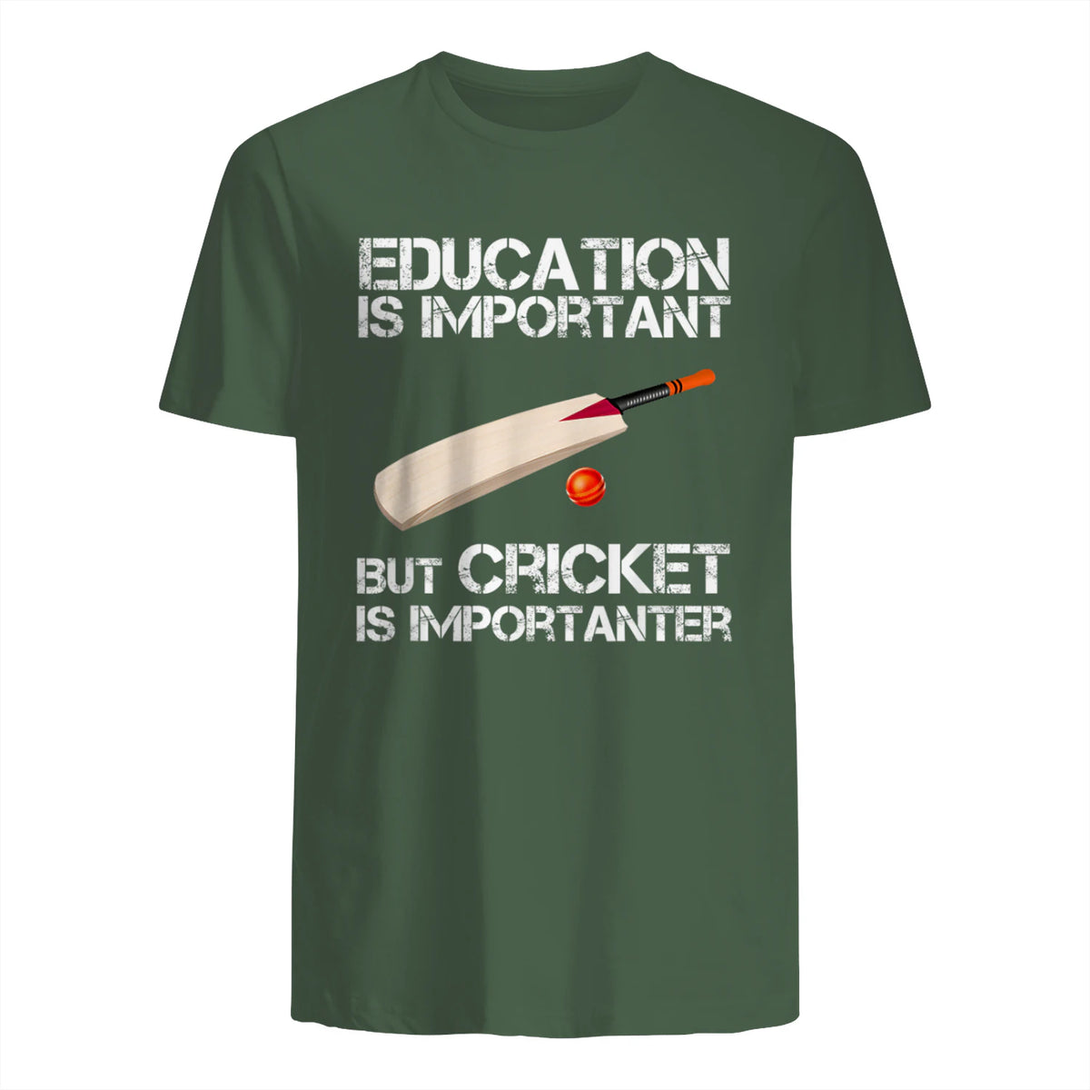 Education Is Important But Cricket Is Importanter T-Shirt T-Shirt in Military Green - back view