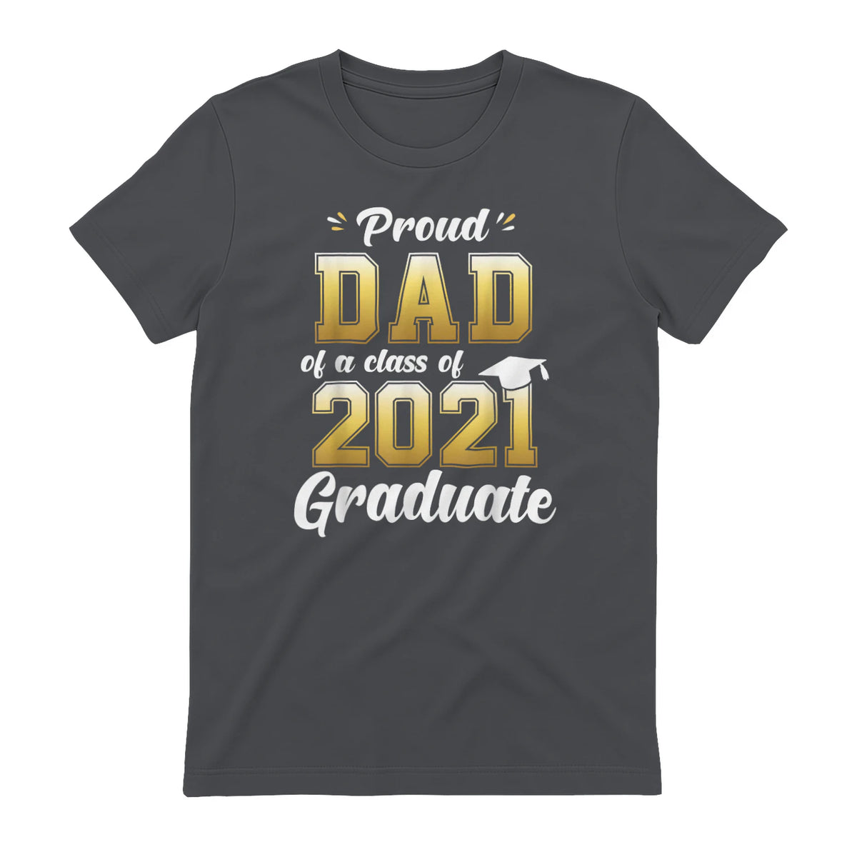 Proud Dad of a Graduate Senior Gift T-Shirt in Charcoal - back view