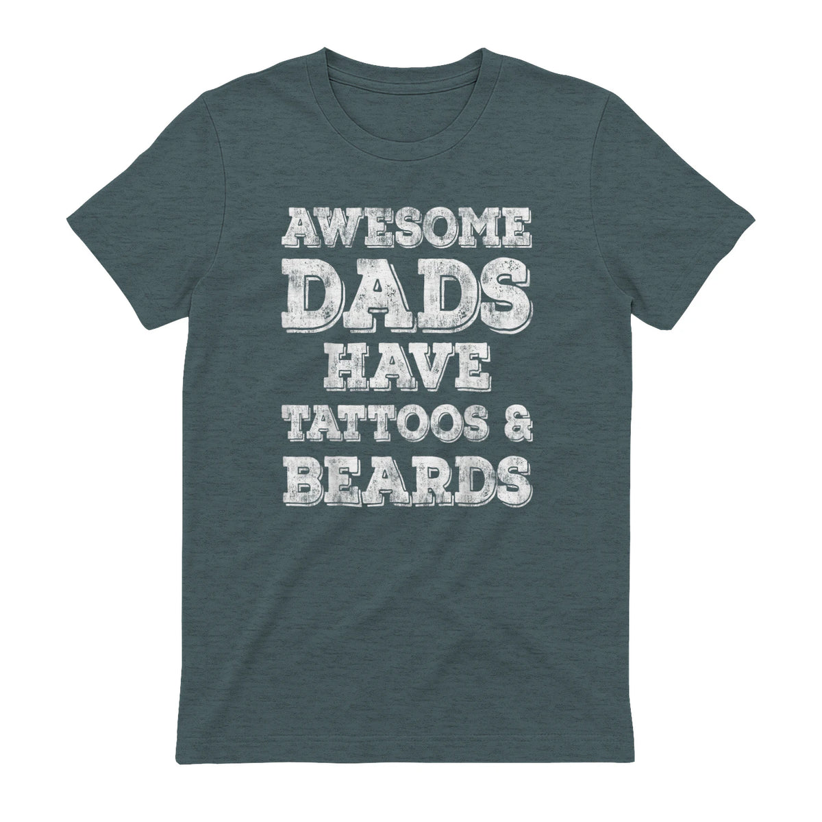 Awesome Dads Have Tattoos And Beards Shirt Fathers Day Gift in Dark Heather - back view