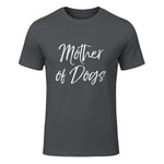 Cute Dog Mom Gift Funny Dog Owner Quote Item Mother of Dogs in Charcoal - front view