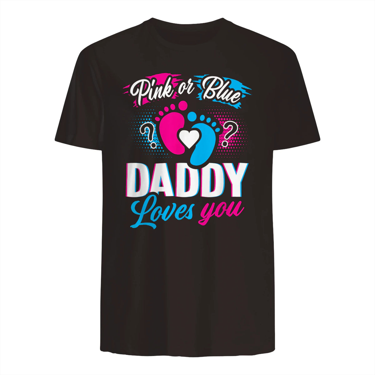 Pink Or Blue Daddy Loves You T Shirt Gender Reveal Baby Gift in Dark Chocolate - back view