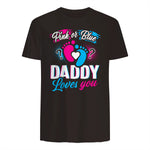 Pink Or Blue Daddy Loves You T Shirt Gender Reveal Baby Gift in Dark Chocolate - back view