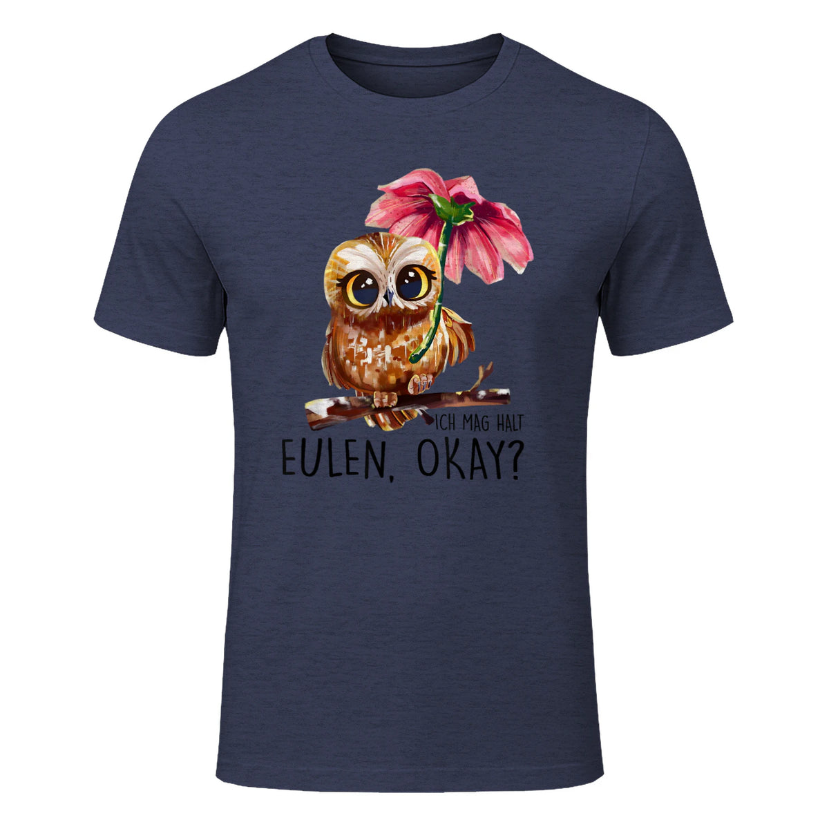 Ich Mag Halt Eulen, Okay Lustiger Eule Spruch Owl Eulen in Heather Navy - front view