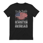 US Flag Constitution of The USA Needs to Be Reread T-Shirt in Black - back view