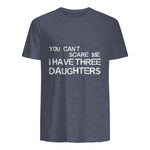 You Can't Scare Me I Have Three Daughters Shirt Fathers Day in Heather Navy - back view