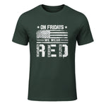 On Friday We Wear Red American Flag Military Supportive T-Shirt in Forest Green - front view