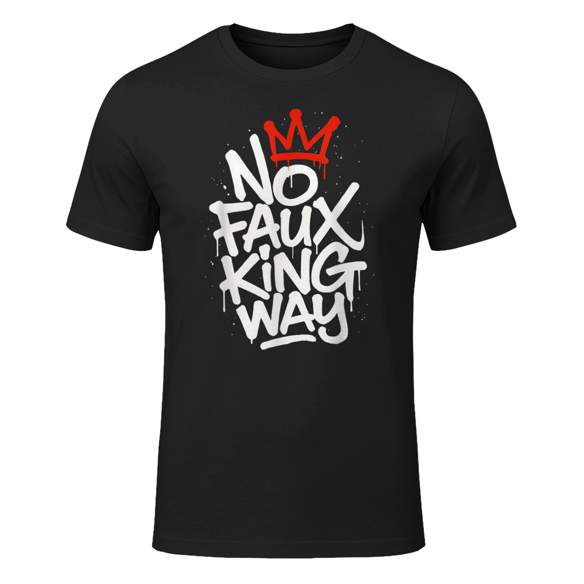 No Faux King Way T-Shirt in Black - front view