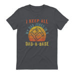I Keep All My Dad Jokes In A Dad-A-Base Vintage Father Dad in Charcoal - back view