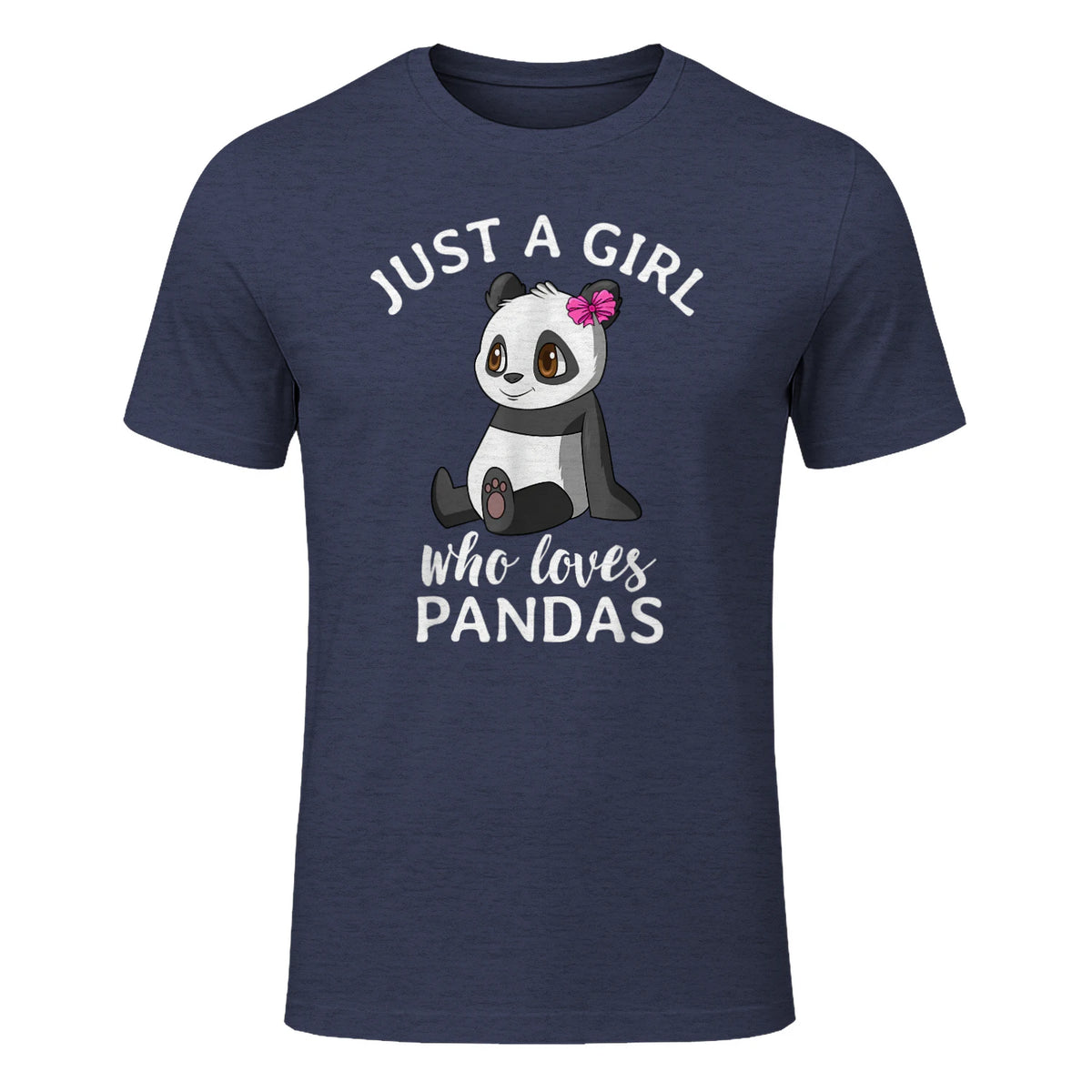 Cute Panda Kawaii Just A Girl Who Loves Pandas Girls in Heather Navy - front view