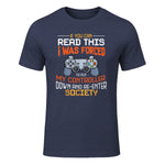Funny Gift Idea Gamers Gaming Tee I Was Forced To Put My Controller Down Black Gamer T in Heather Navy - front view