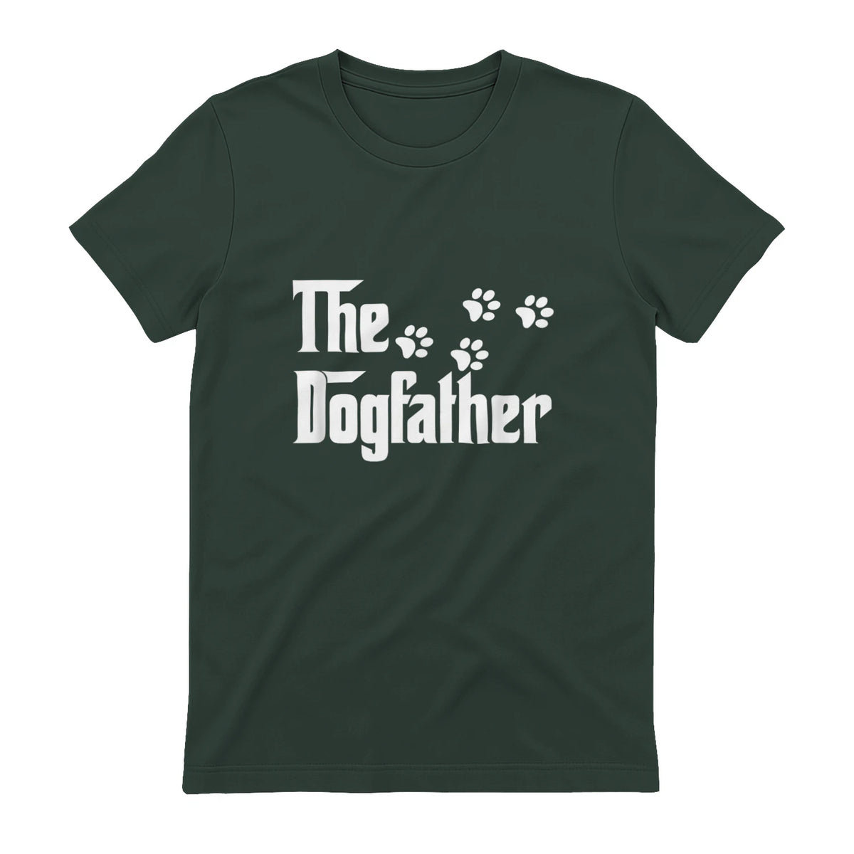 The Dogfather T-Shirt Dad Fathers Day Gift Dog Lover in Forest Green - back view