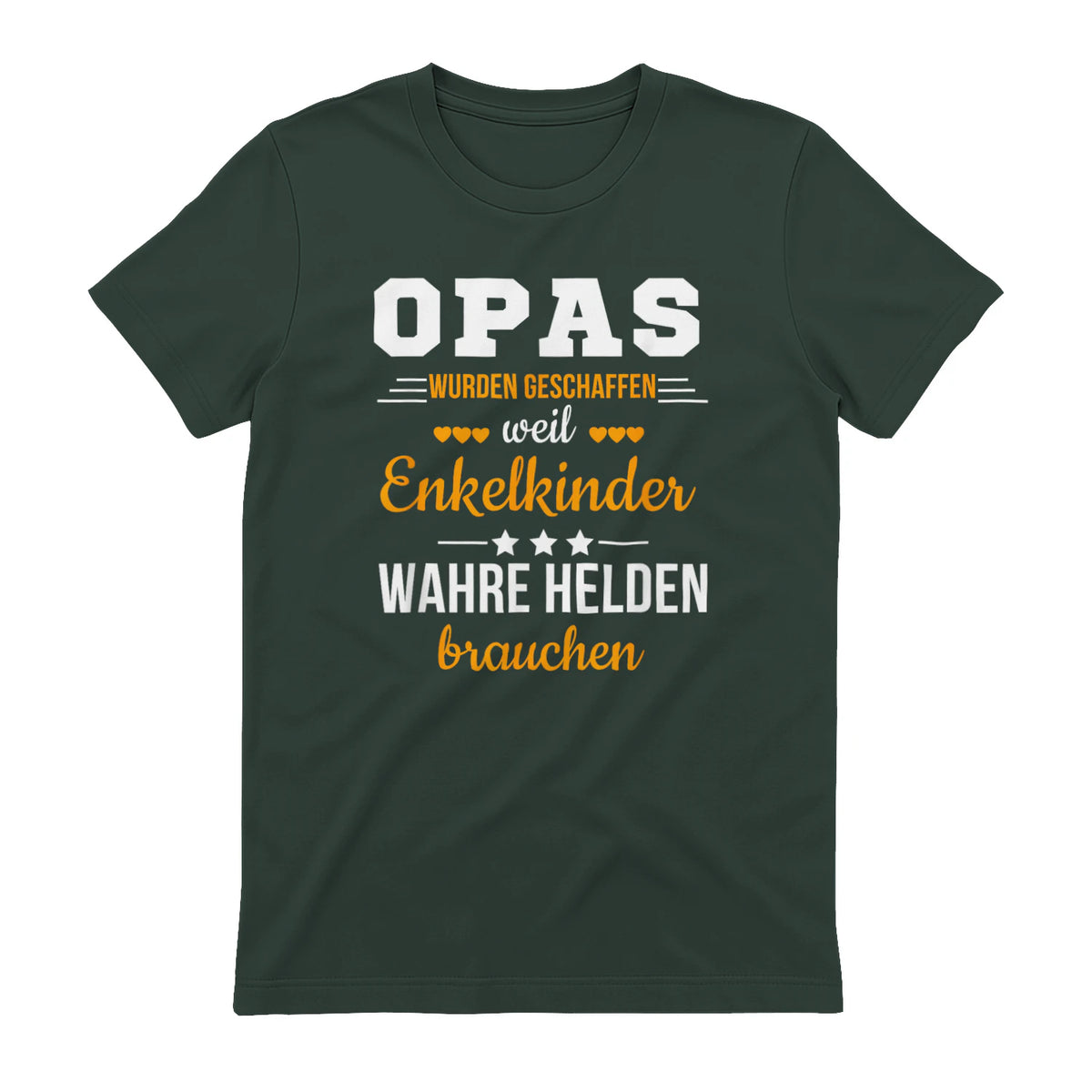 Opas Weil Enkelkinder Wahre Helden Brauchen Großvater Spruch in Forest Green - back view