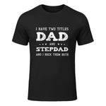 Best Dad and Stepdad Shirt Cute Fathers Day Gift from Wife in Black - front view