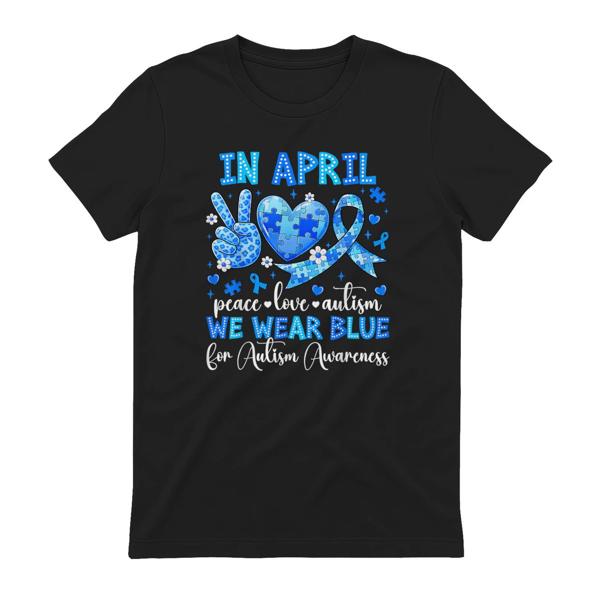 In April We Wear Blue Autism Awareness T-Shirt in Black - back view
