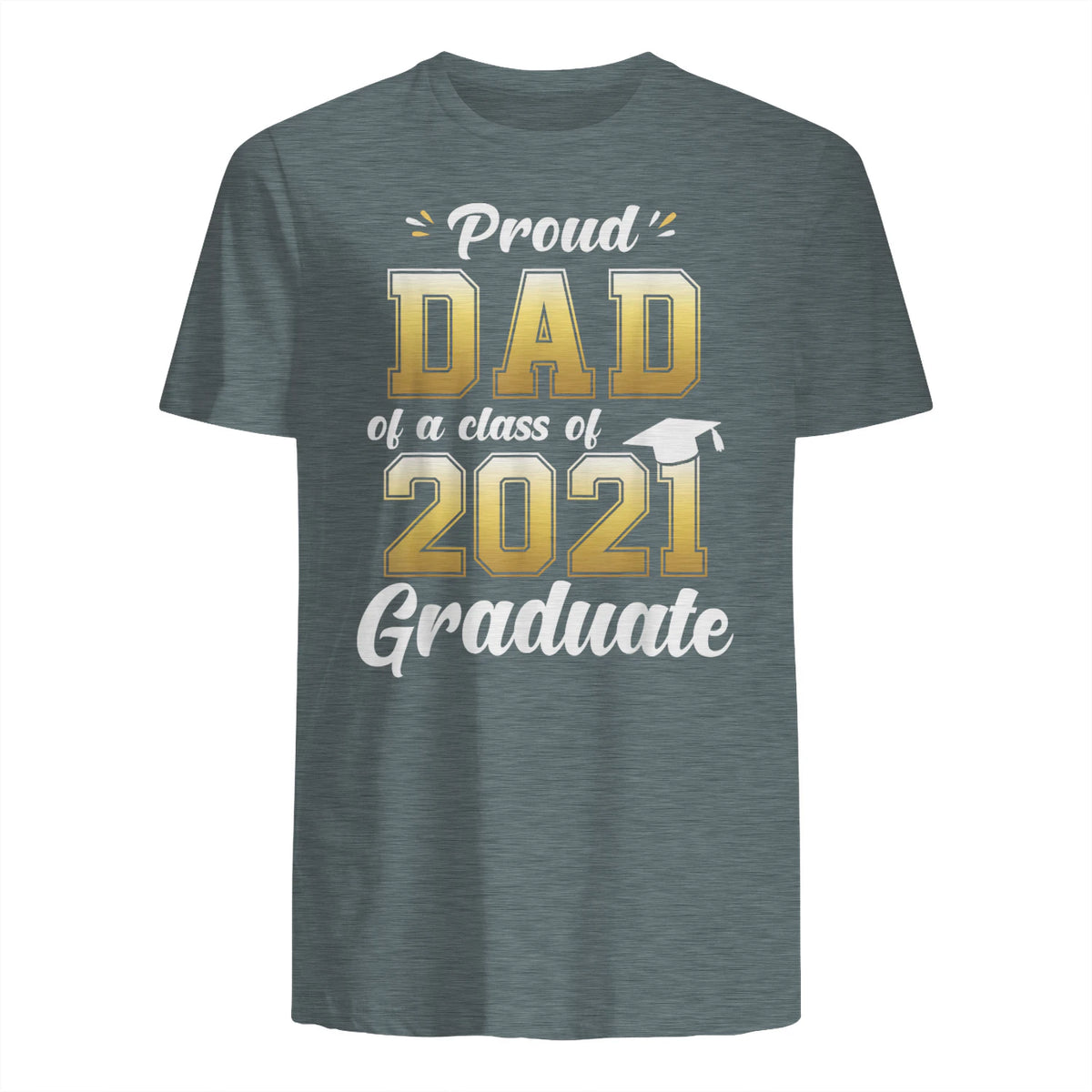 Proud Dad of a Graduate Senior Gift T-Shirt in Dark Heather - back view
