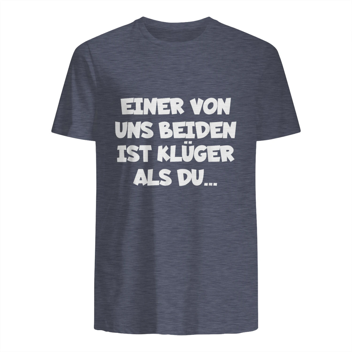 Einer Von Uns Beiden Ist Klüger Als Du in Heather Navy - back view