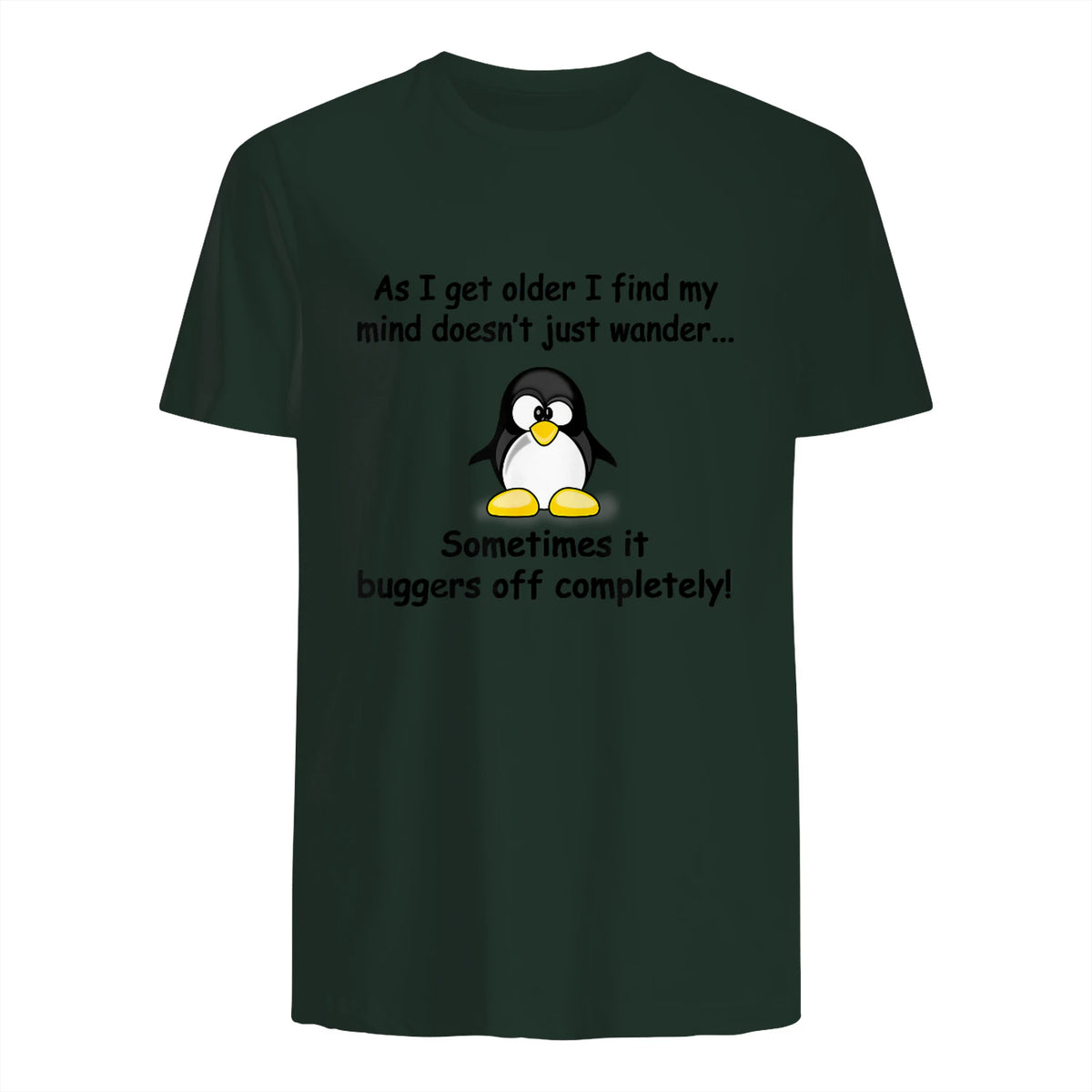 Funny silly penguin t-shirt mens ladies retirement gift in Forest Green - back view