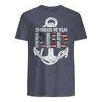 On Fridays We Wear Red Remember Everyone Deployed Navy T-Shirt in Heather Navy - back view