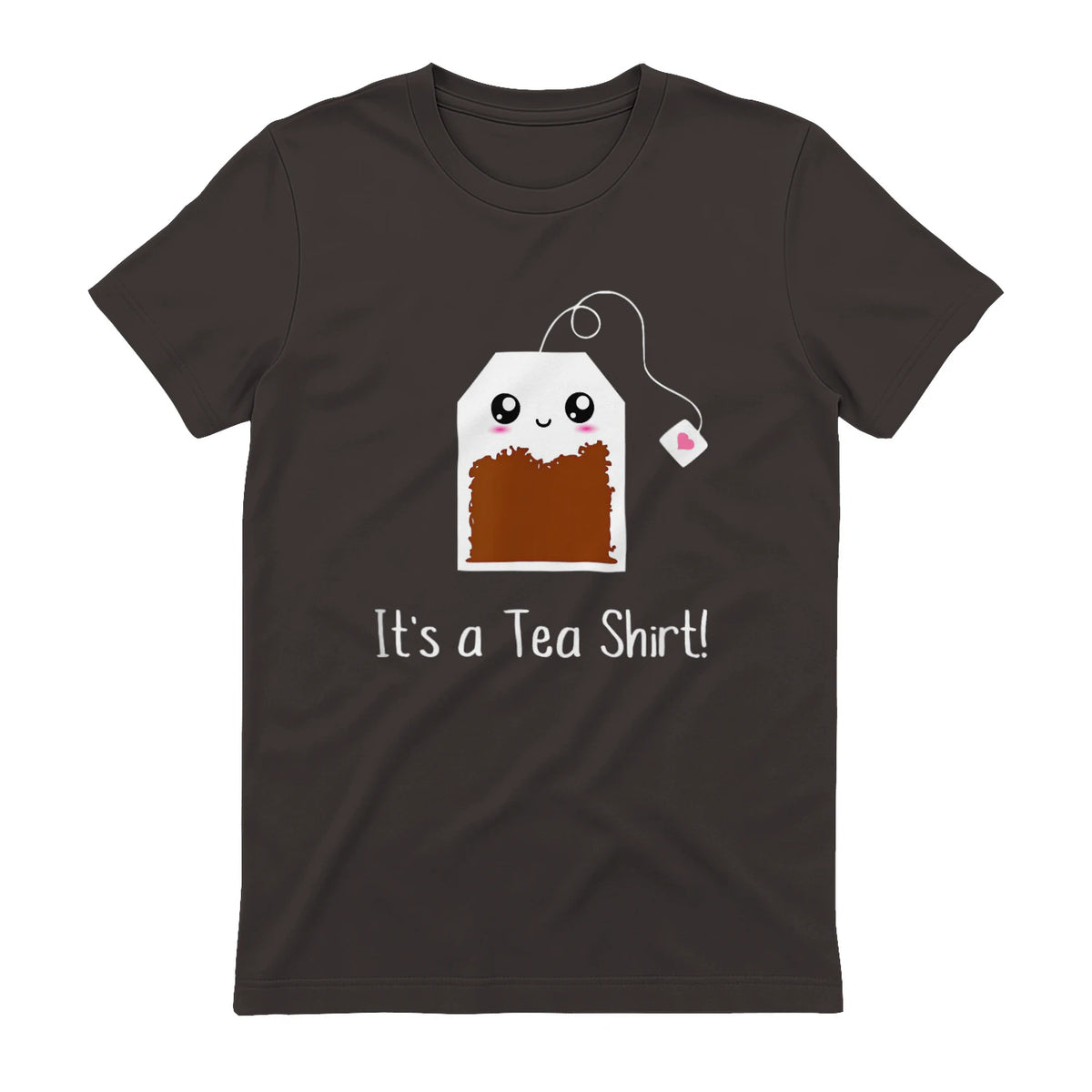It's a Tea Shirt funny kawaii cute Tea humour Tshirt Tee in Dark Chocolate - back view