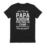 They Call Me Papa Because Partner in Crime Shirt Fathers Day in Black - back view