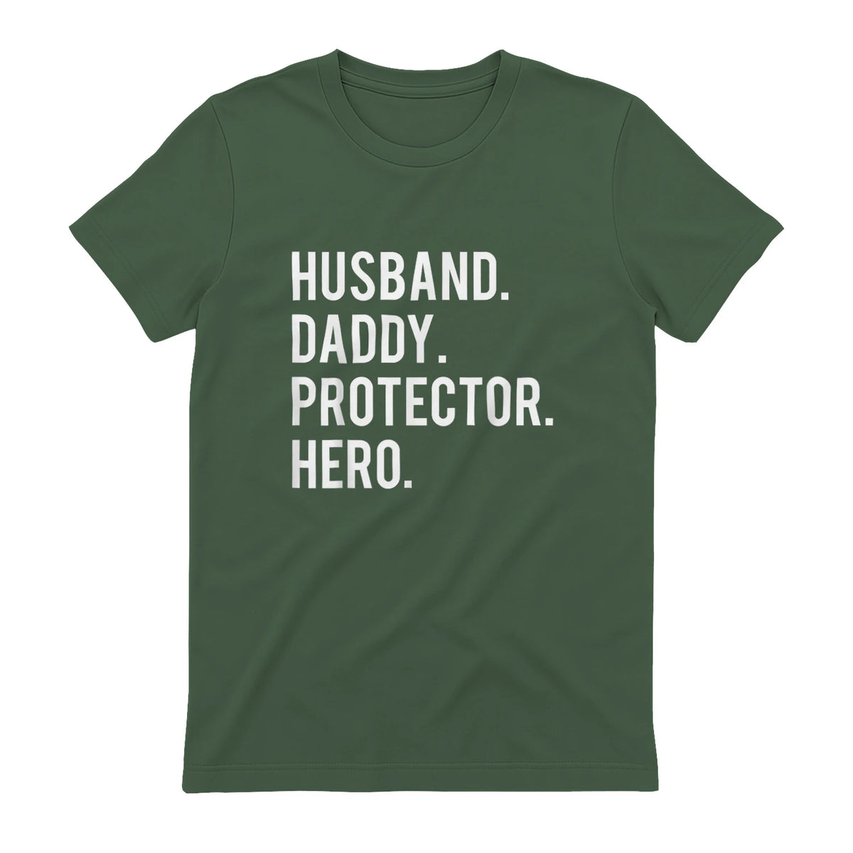 Husband daddy protector hero T Shirt cool father dad tee in Military Green - back view