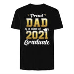 Proud Dad of a Graduate Senior Gift T-Shirt in Black - back view