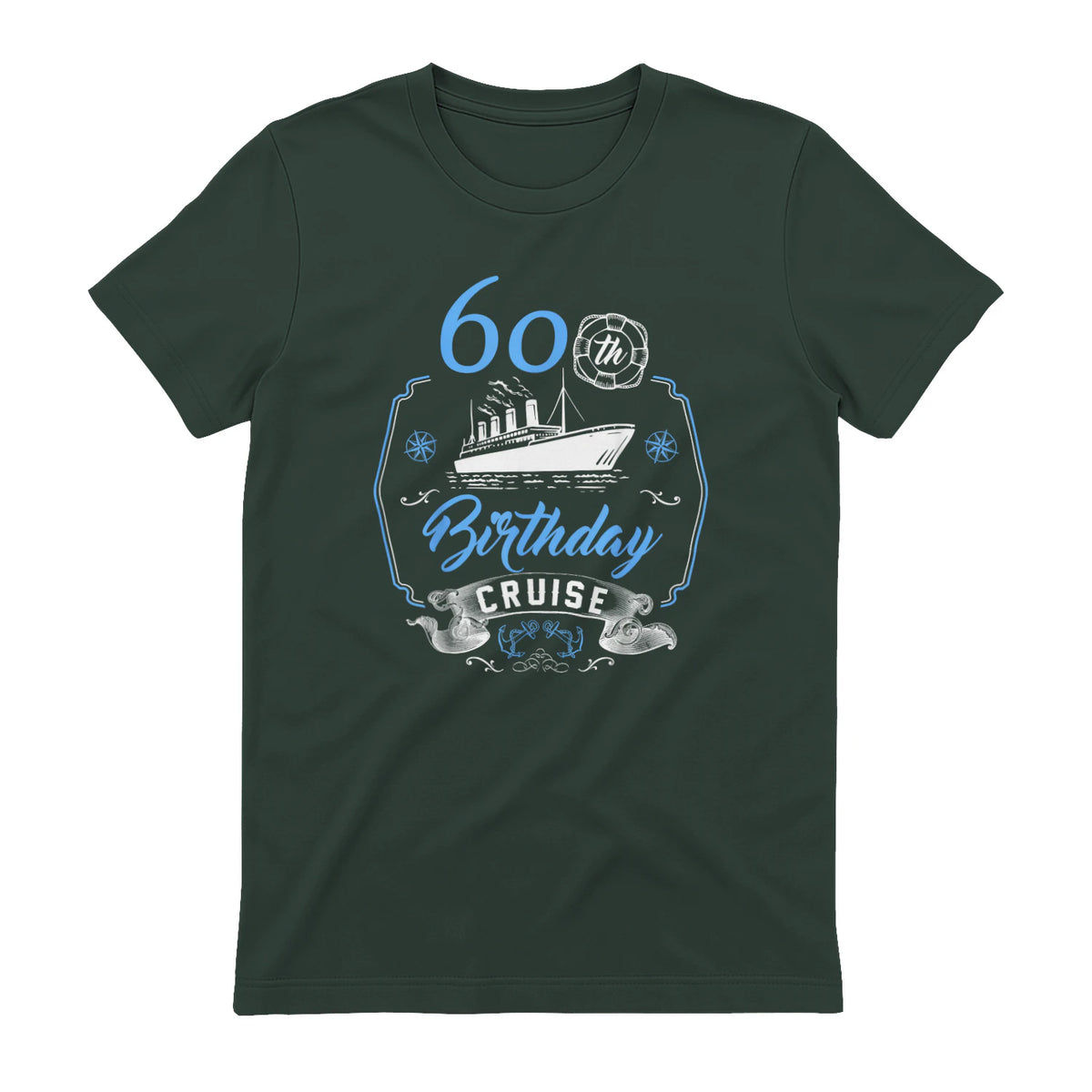 60 ans B-Day Funny 60th Birthday Cruise Group Friends in Forest Green - back view