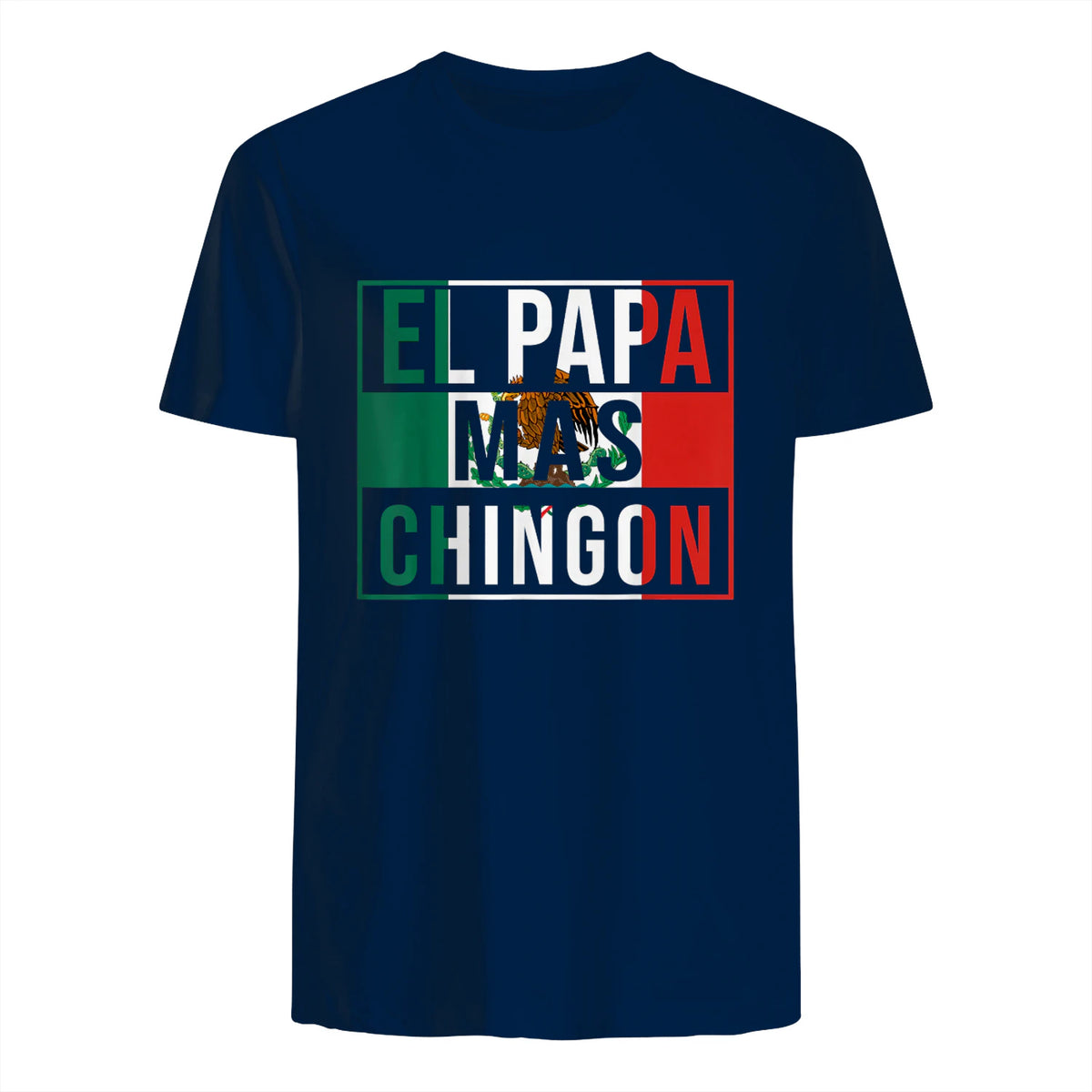 El Papa Mas Chingon - Funny best Mexican Dad Gift in Navy - back view
