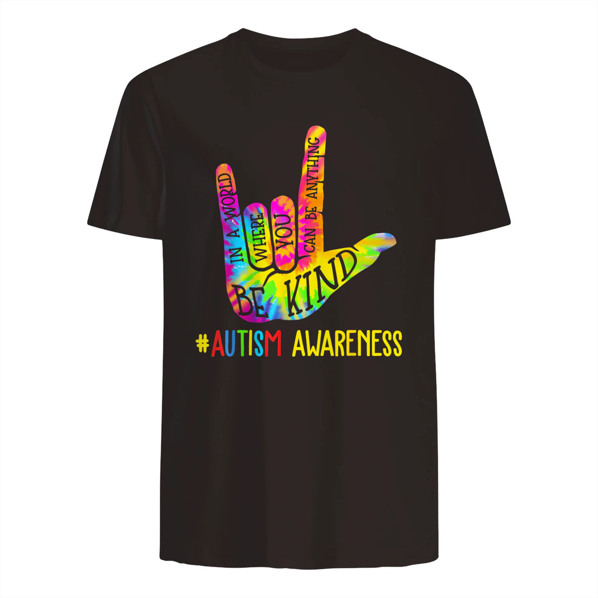 Be Kind ASL Love Sign Language Hand Autism Awareness Tie Dye in Dark Chocolate - back view