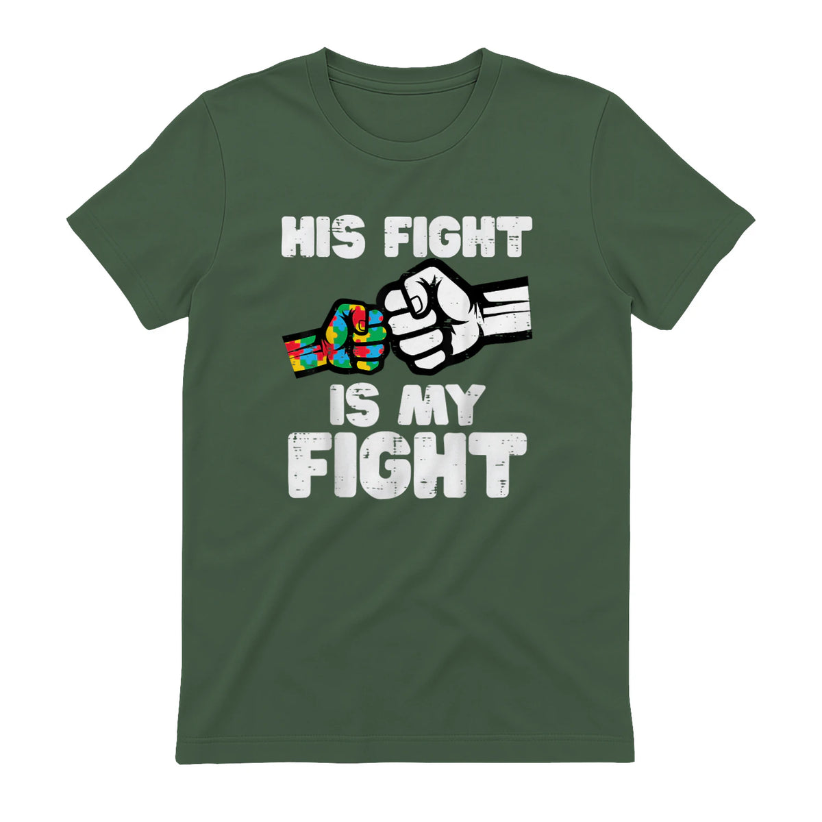 Autism His Fight is My Fight ASD Awareness Dad Mom Men Women in Military Green - back view