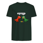 Dude Did You Eat The Last Unicorn Funny Dinosaur in Forest Green - back view